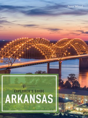 cover image of Explorer's Guide Arkansas ()  (Explorer's Complete)